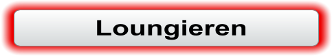 Loungieren