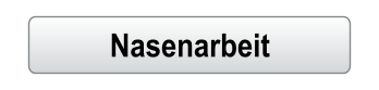 Nasenarbeit